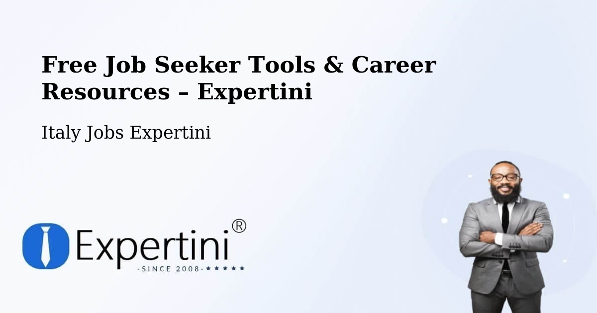 Free Job Seeker Tools & Career Resources – Avezzano - Avezzano, Italy Jobs Expertini